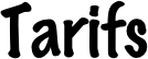  Tarifs